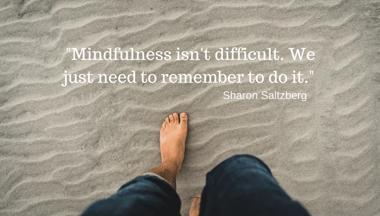 Benefits of Mindfulness Quotes