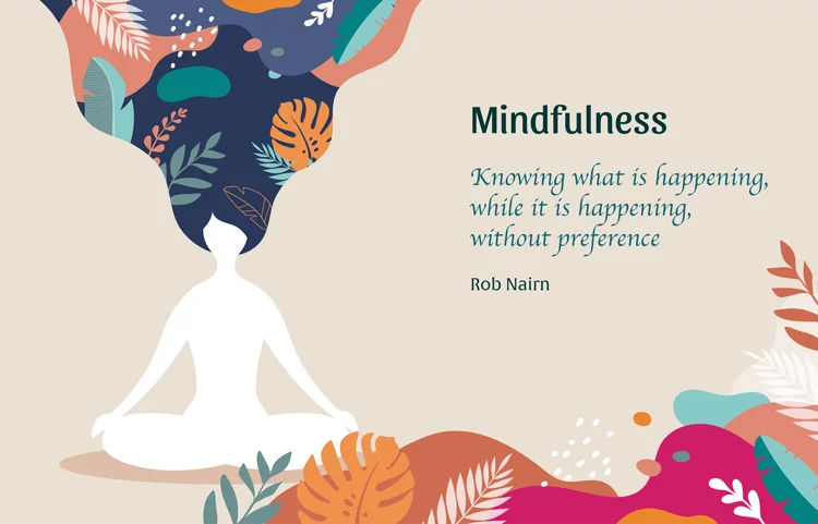 Quotes About Mindfulness