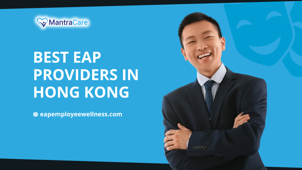 Best EAP Providers in Hong Kong