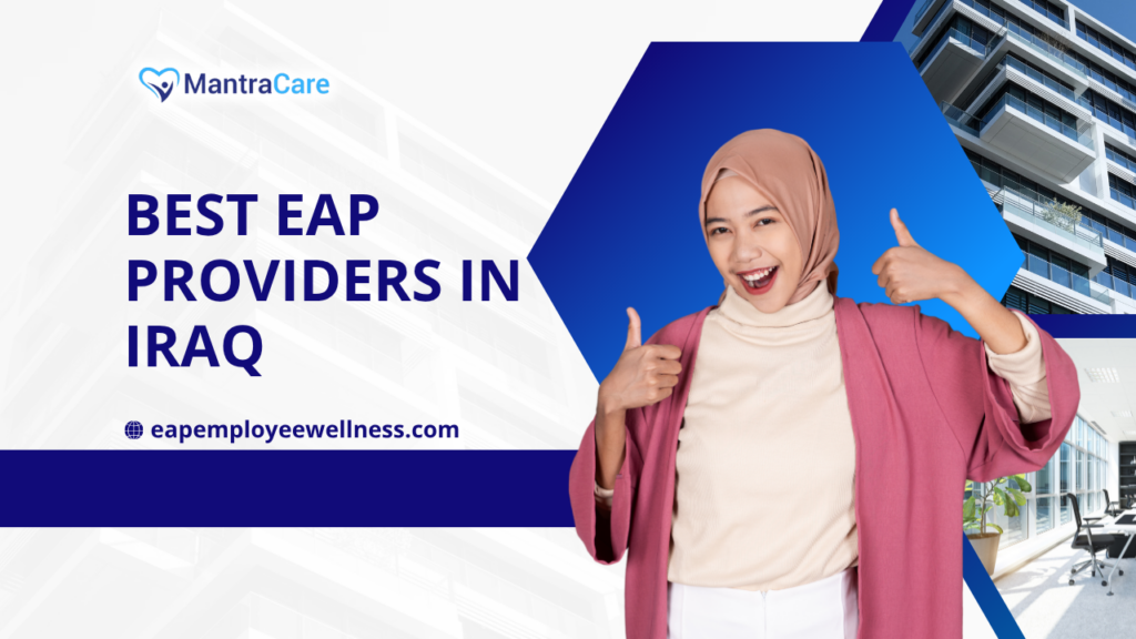 Best EAP Providers in IRAQ