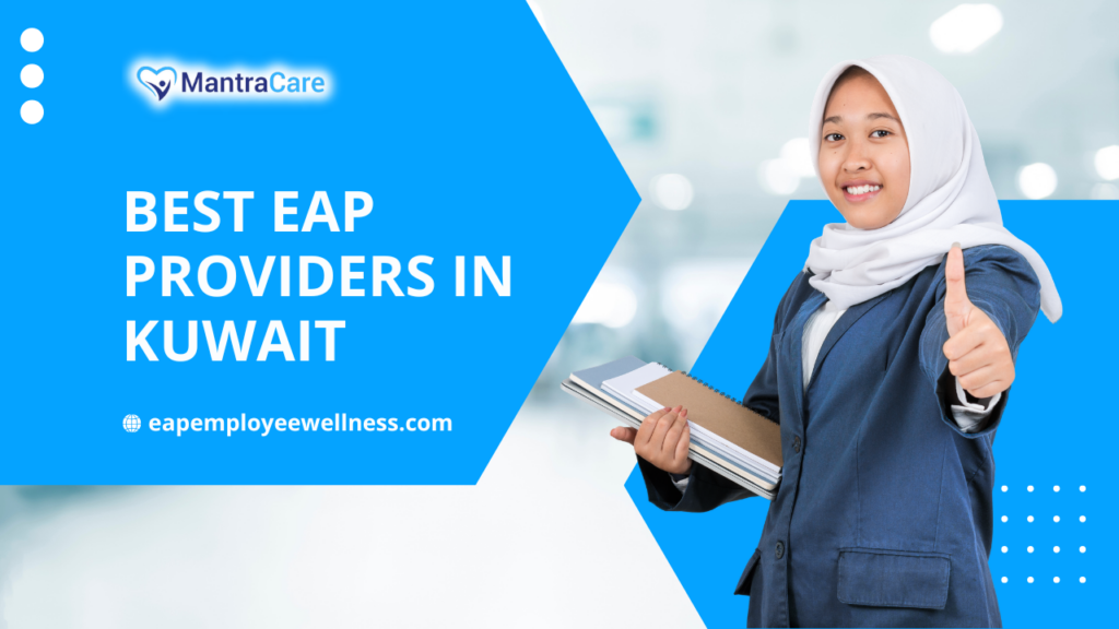 Best EAP Providers in Kuwait