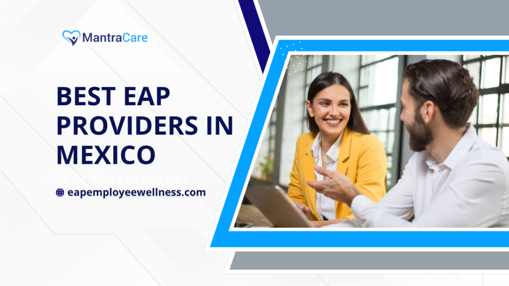 Best EAP Providers in Mexico