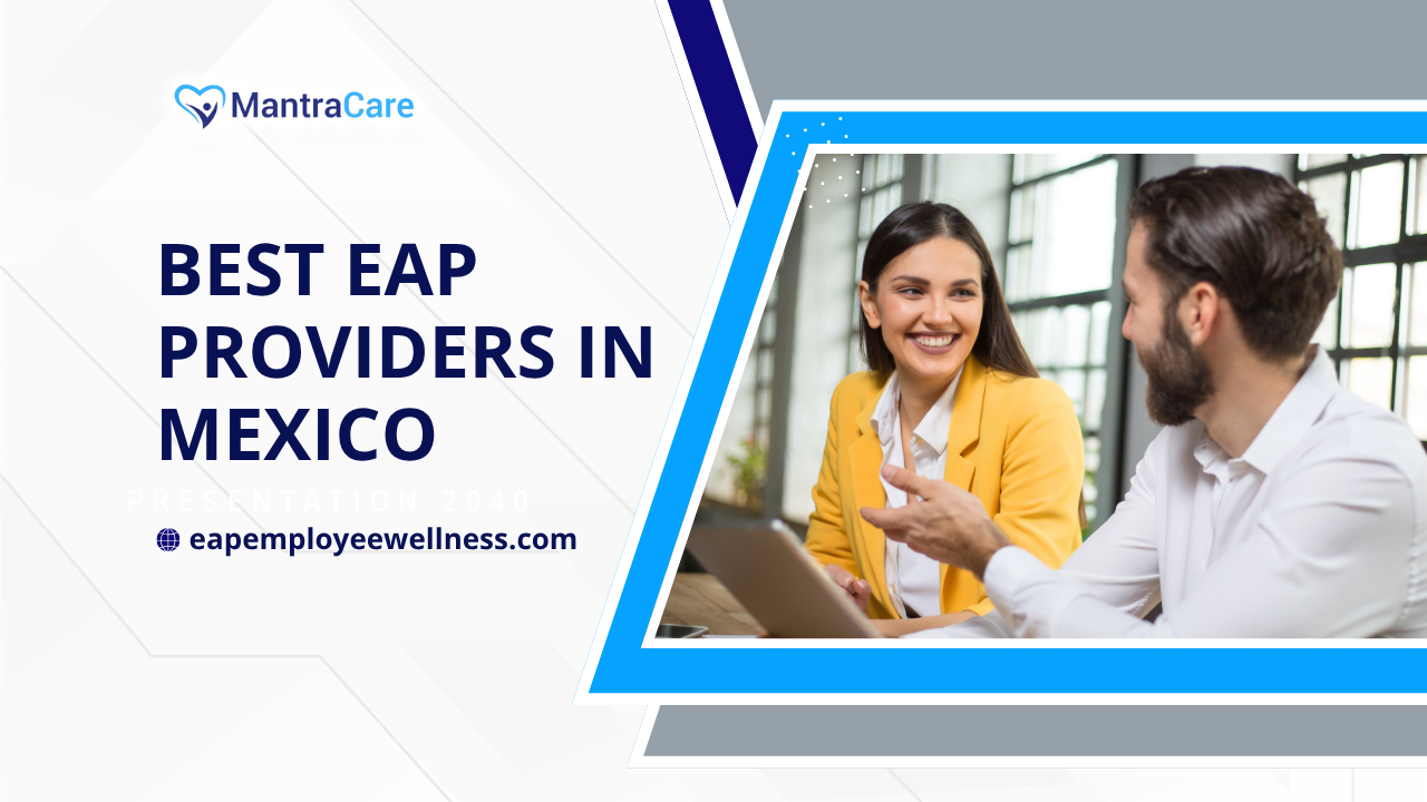 Best EAP Providers in Mexico