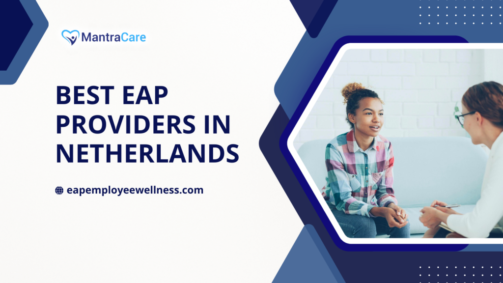 Best EAP Providers in Netherlands