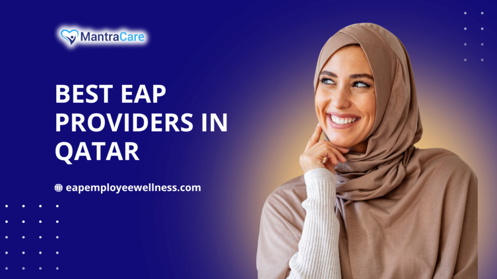 Best EAP Providers in Qatar