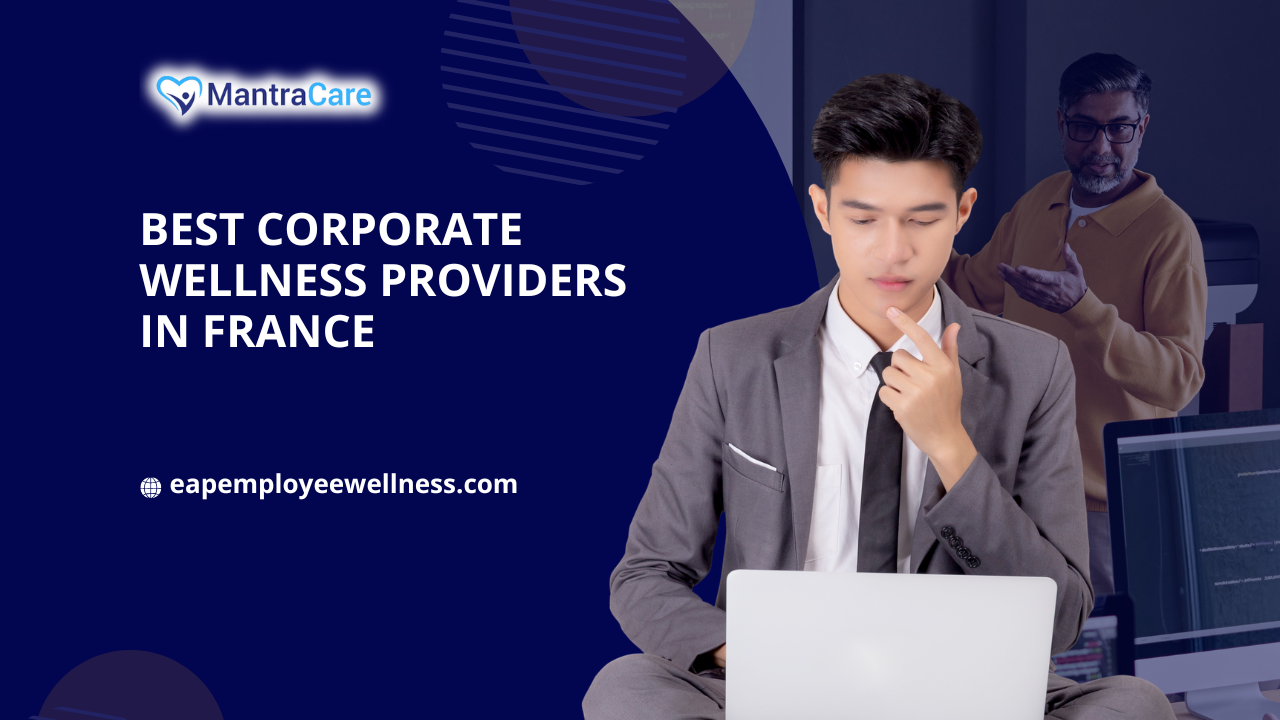 Best Corporate Wellness Providers in France