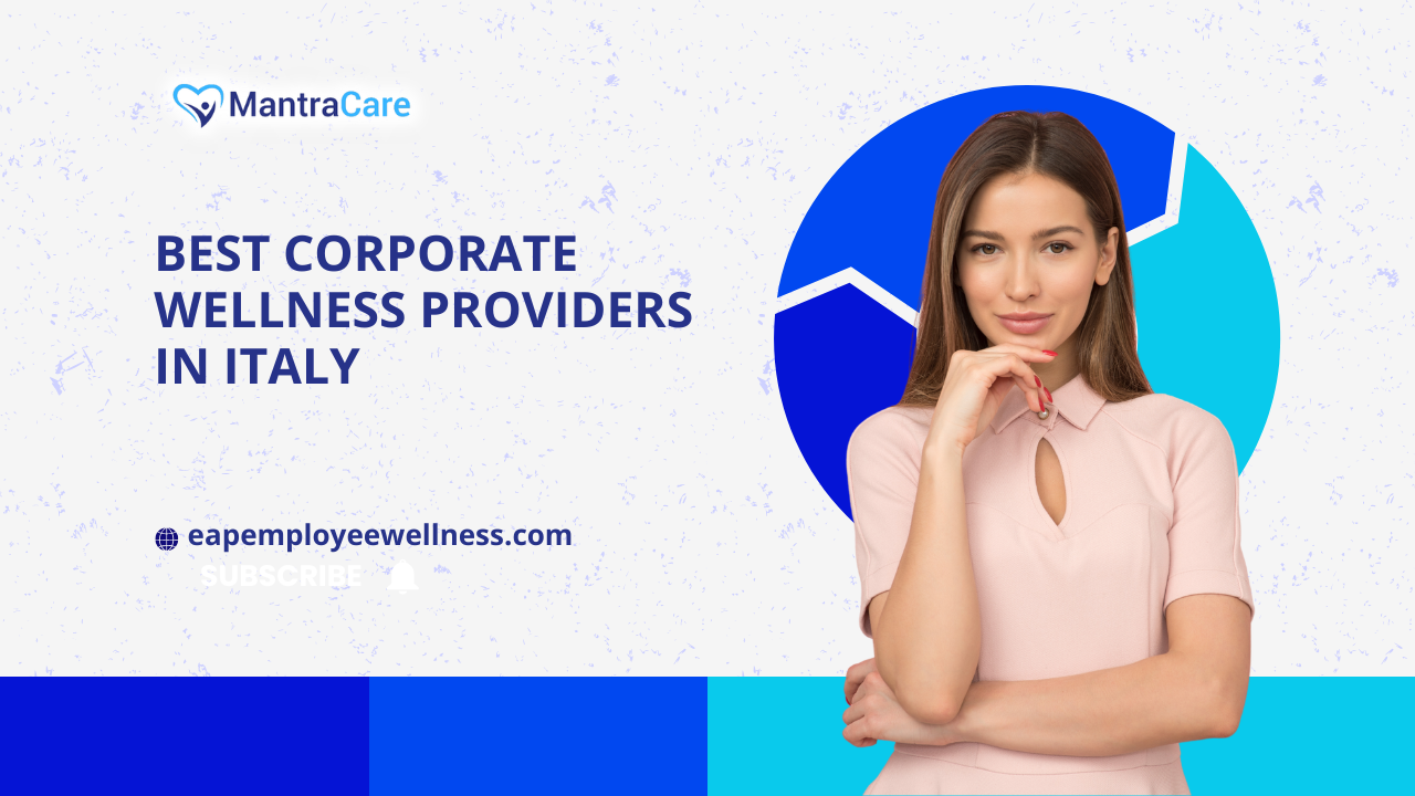 Best Corporate Wellness Providers in ITALY