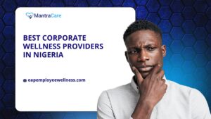 Best Corporate Wellness Providers in Nigeria