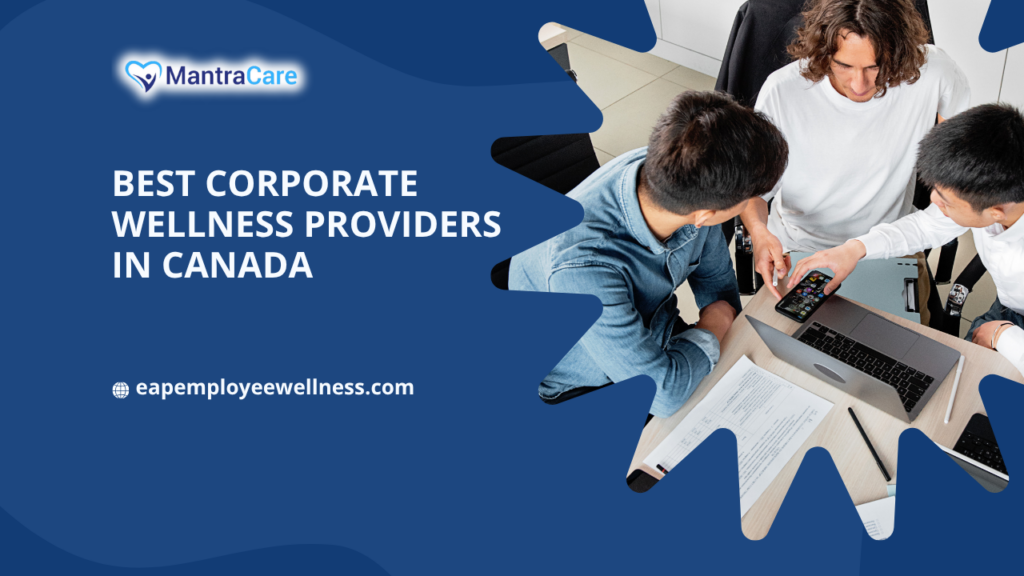 Leading Corporate Wellness Providers in Canada