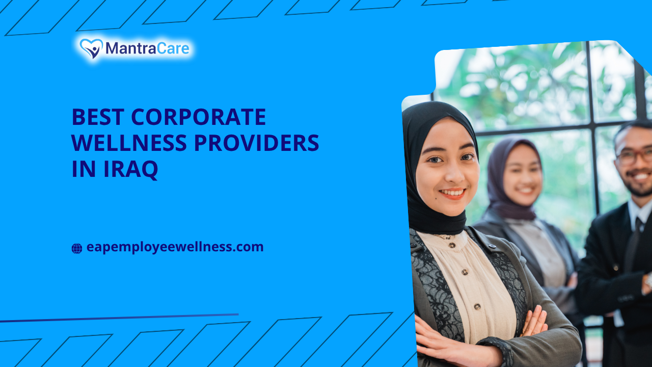 Best Corporate Wellness Providers in Iraq for Employee Health Benefits in 2026