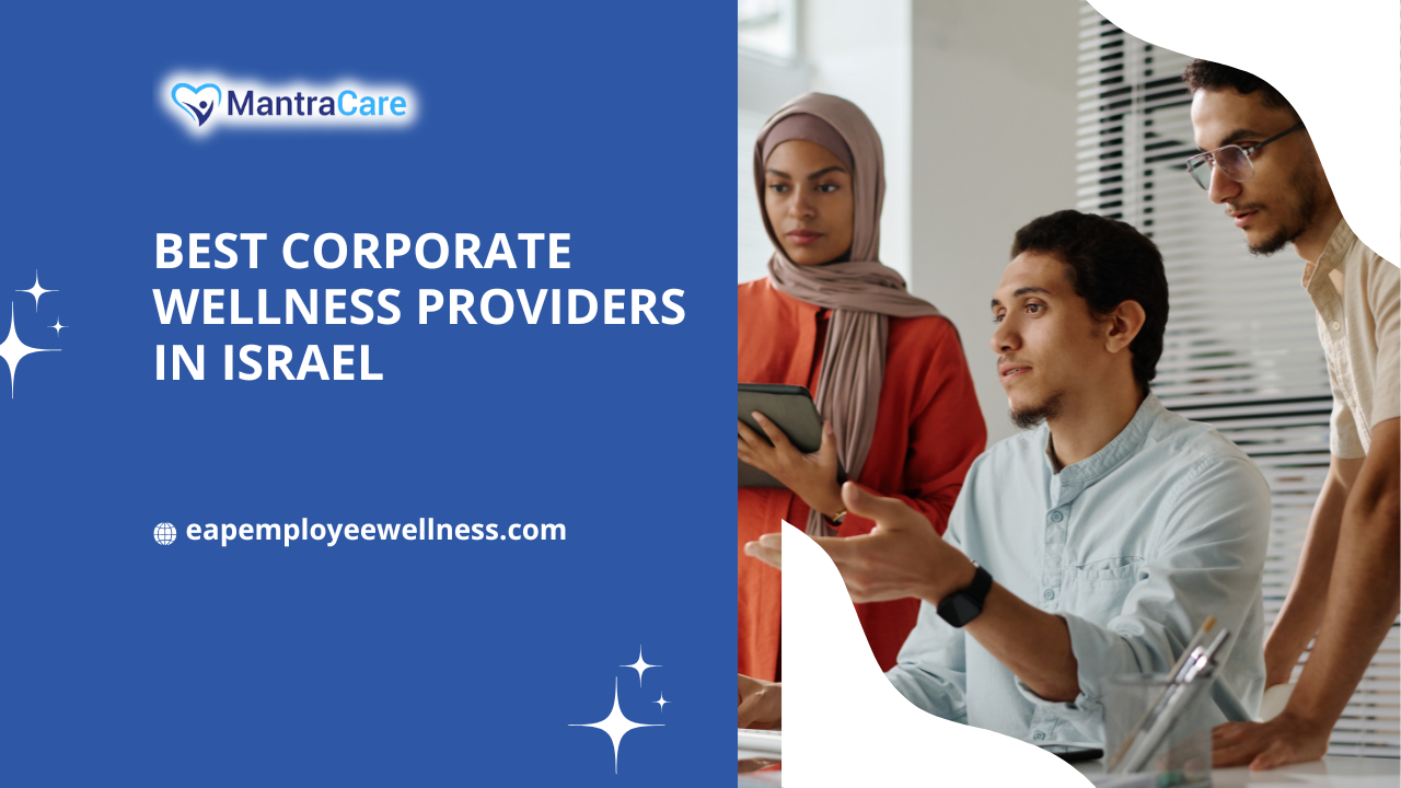 Best Corporate Wellness Providers in Israel for Employee Health Benefits in 2026