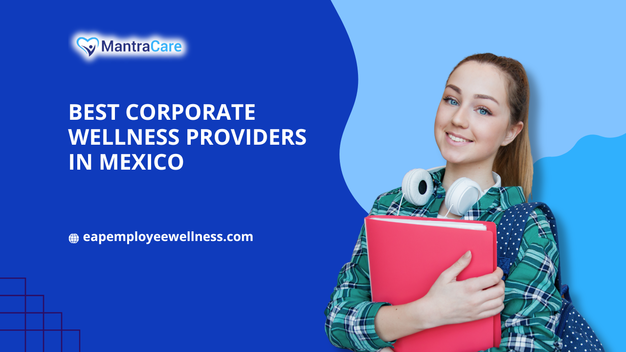 Corporate Wellness Providers in Mexico