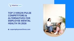 Top 3 Virgin Pulse Competitors & Alternatives for Employee Mental Health in 2026