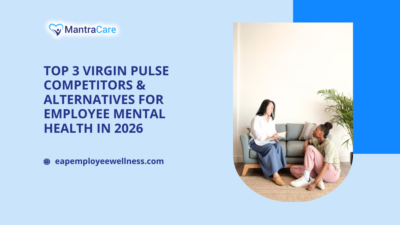 Top 3 Virgin Pulse Competitors & Alternatives for Employee Mental Health in 2026