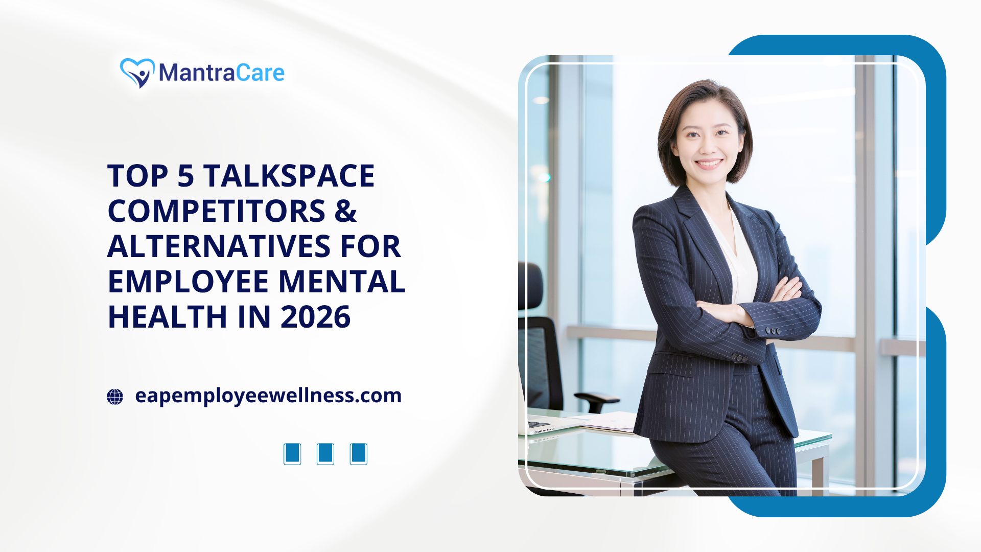 Top 5 Talkspace Competitors & Alternatives for Employee Mental Health in 2026